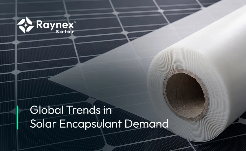 Global Trends in Solar Encapsulant Demand